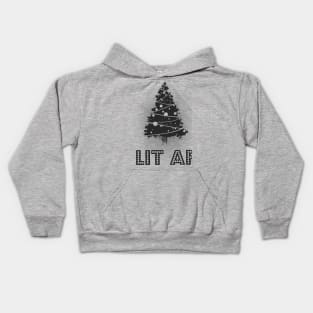 Lit AF (black) Kids Hoodie